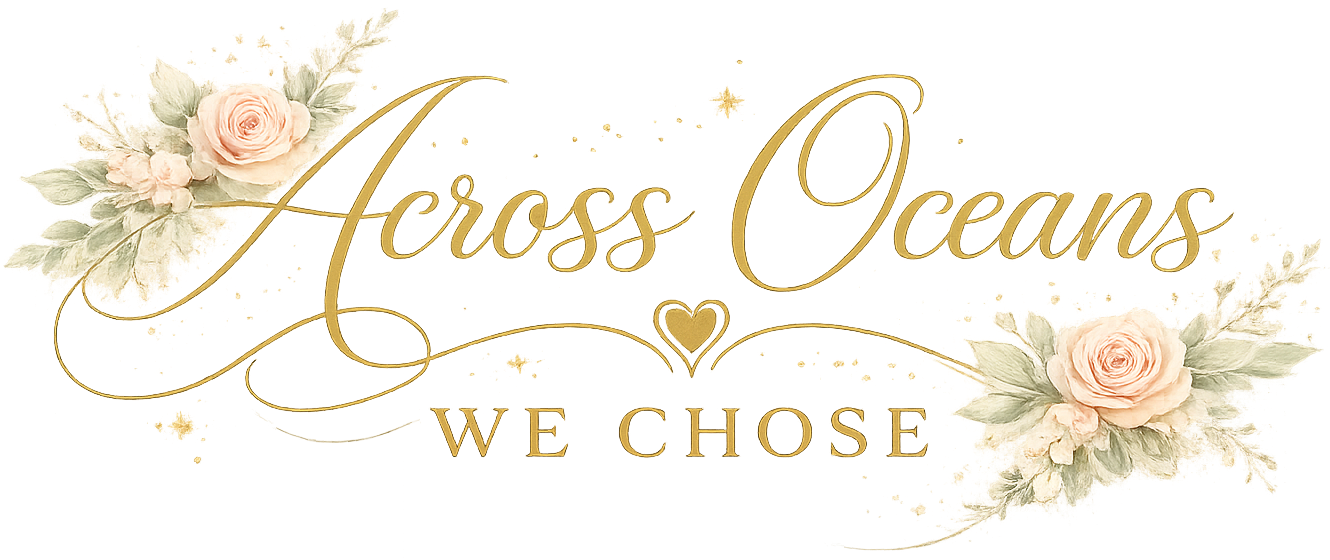 Across Oceans We Chose